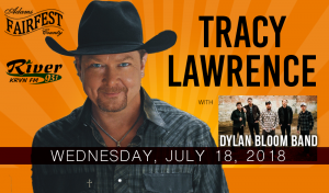 Tracy Lawrence with Dylan Bloom Band @ Adams County Fairfest | Hastings | Nebraska | United States