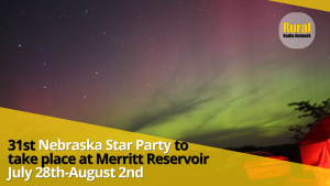 31st Nebraska Star Party happening at Merritt Reservoir July 28th-August 2nd