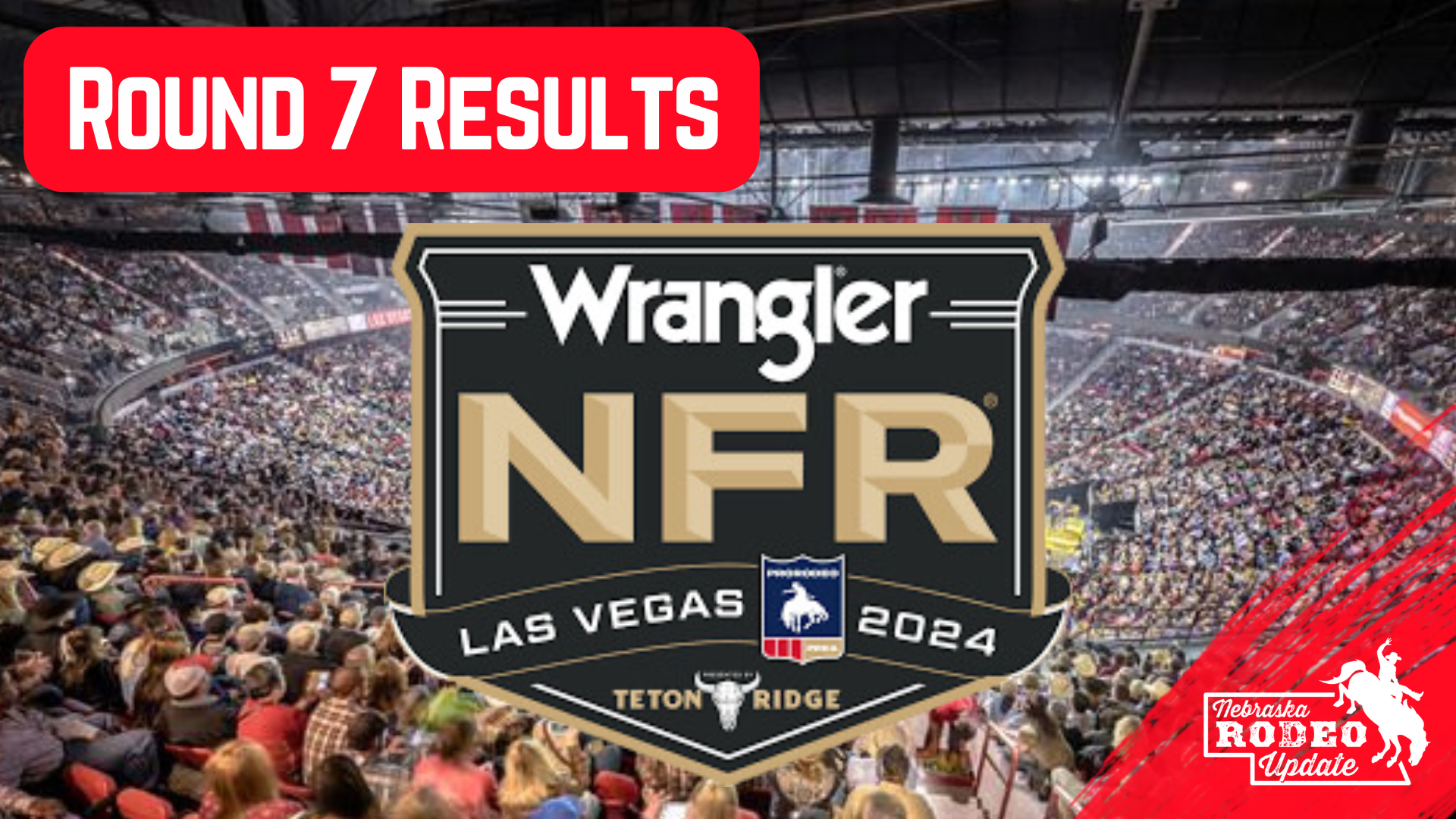 RESULTS National Finals Rodeo Round 7 Rural Radio Network