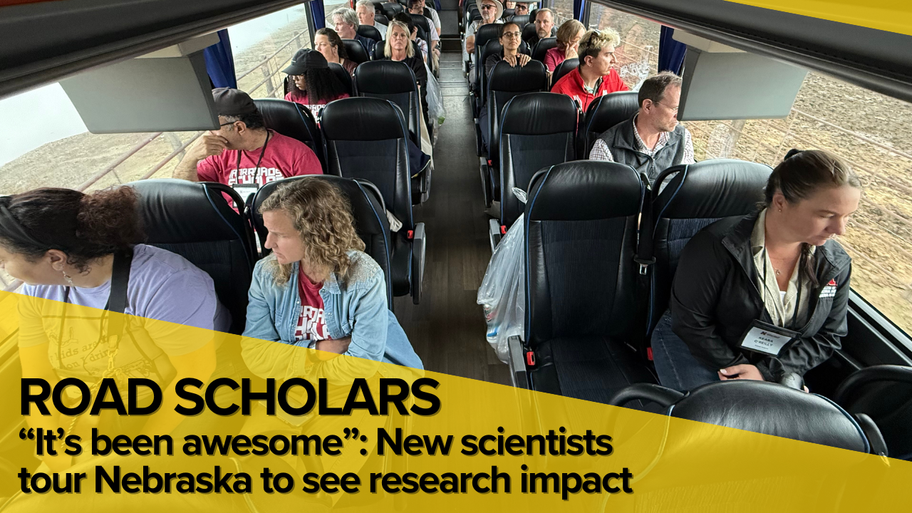 Road Scholars: New Husker scientists tour Nebraska to see where their ag research matters