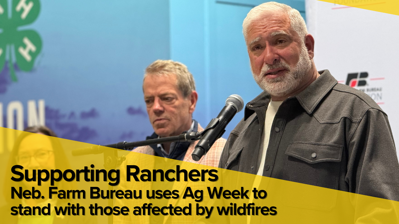 Wildfires make for somber Ag Week, as Nebraska leaders warn of grazing losses, launch relief fund