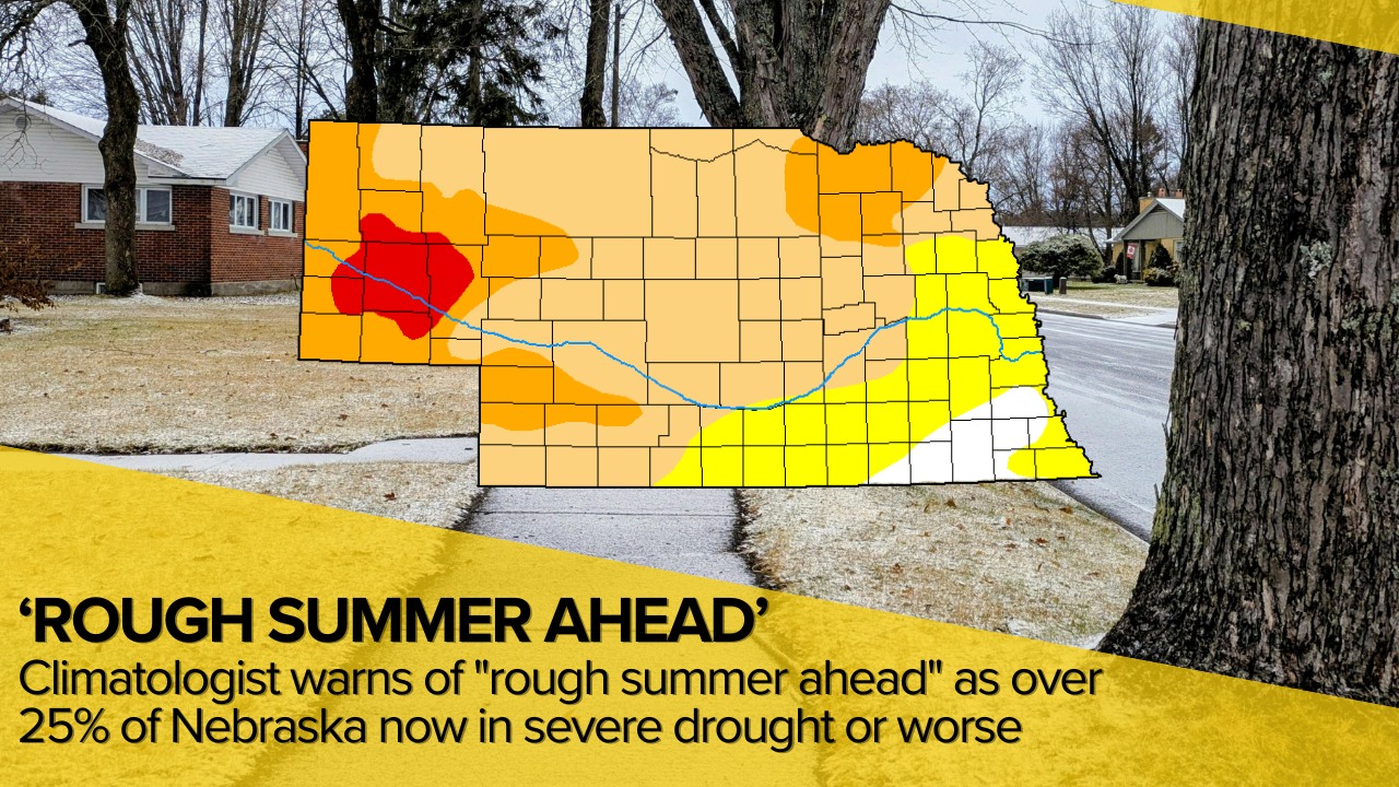 Climatologist warns of “rough summer ahead” as over 25% of Nebraska now in severe drought or worse