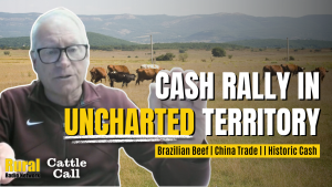 Cattle Call: Historic cash rally pushes industry into uncharted territory