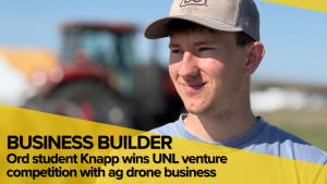 Ord Student Wins UNL Entrepreneurship Competition With Drone Spraying Business