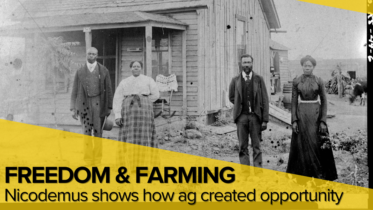 Nicodemus Story Shows How Agriculture Helped Turn Freedom Into Opportunity