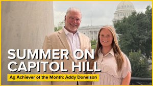 Ag Achiever of the Month: Addy Donelson Turns Policy Passion Into National Impact