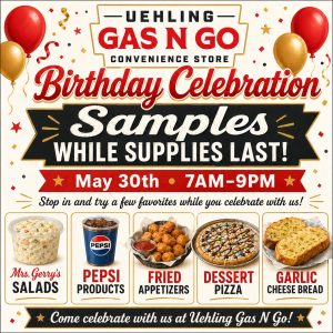Uehling Gas N Go Holding Birthday Celebration Saturday